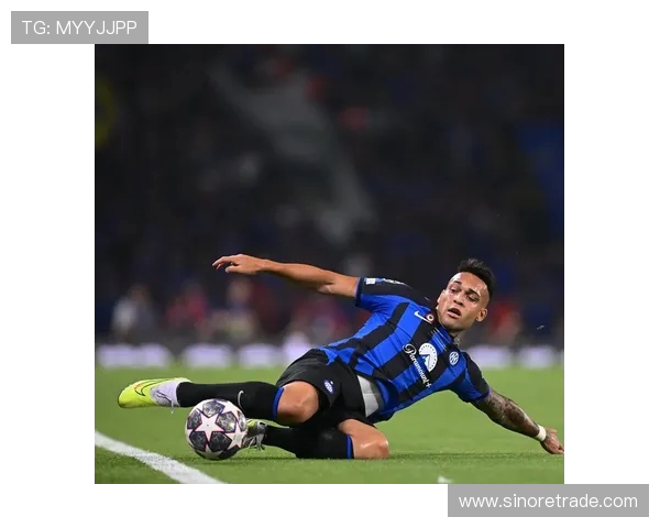 劳塔罗:从新星崛起到世界级前锋的辉煌旅程与未来展望